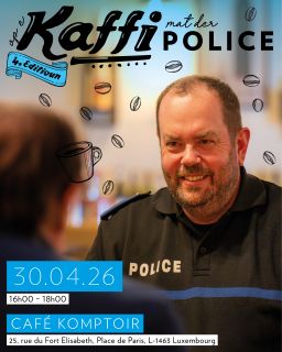 Quatrième édition du "Op e Kaffi mat der Police" au sein du quartier Gare à Luxembourg